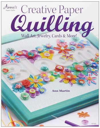 Creative-Paper-Quilling--Wall-Art,-Jewelry,-Cards-&-More!